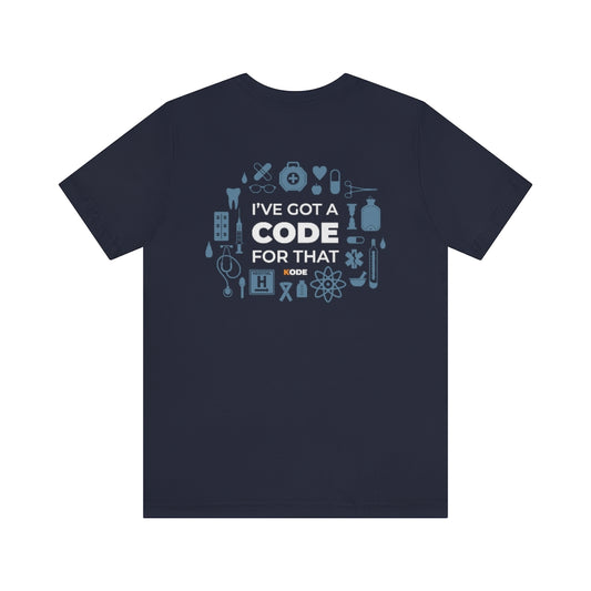 I've Got A Code For That T-Shirt