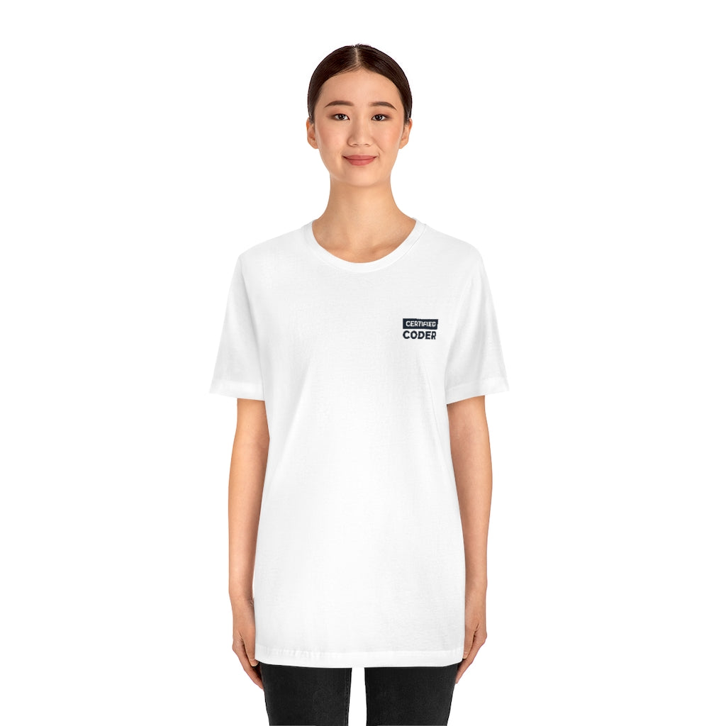 I've Got A Code For That T-Shirt