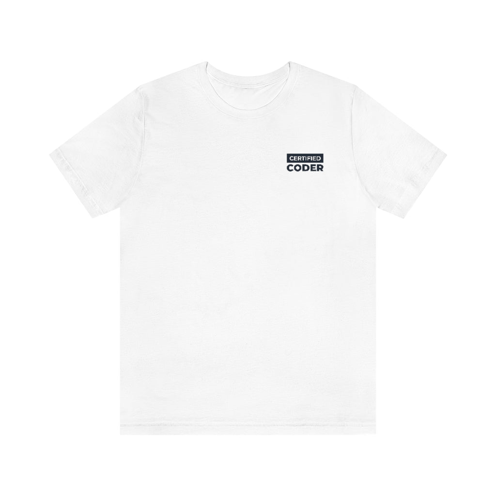 I've Got A Code For That T-Shirt