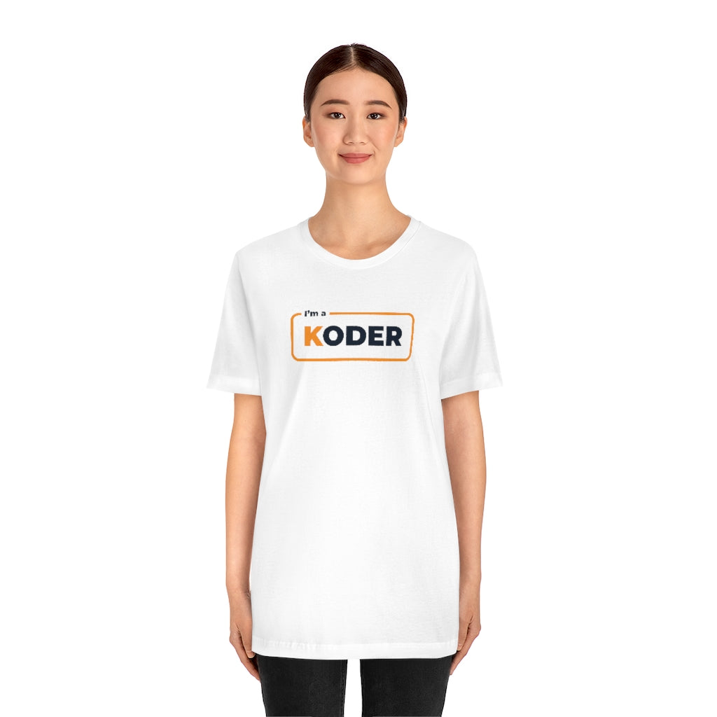 I'm a KODER